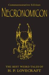 Necronomicon : The Best Weird Tales of H.P. Lovecraft - Howard Phillips Lovecraft - Horory v angličtině Necronomicon : The Best Weird Tales of H.P. Lovecraft