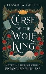 Curse of the Wolf King - Young Adult romantasy Curse of the Wolf King