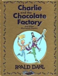 Roald Dahl Collection (Charlie and the Chocolate Factory, James and the Giant Peach, Fanta Roald Dahl Collection (Charlie and the Chocolate Factory, James and the Giant Peach, Fanta