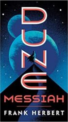 Dune Messiah - Frank Herbert - Sci-fi v angličtině Dune Messiah
