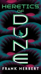 Heretics of Dune - Frank Herbert - Sci-fi v angličtině Heretics of Dune