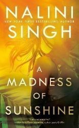A Madness of Sunshine - Nalini Singh - Detektivky v angličtině A Madness of Sunshine