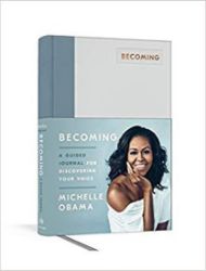 Becoming: A Guided Journal for Discovering Your Voice - Michelle Obama - Biografie a autobiografie v angličtině Becoming: A Guided Journal for Discovering Your Voice