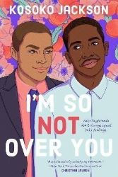 I'm So (not) Over You - Anglická literatura I´m So (not) Over You