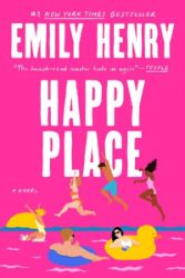 Happy Place - Emily Henry - Rom-com v angličtině Happy Place