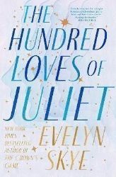 The Hundred Loves of Juliet: A Novel The Hundred Loves of Juliet: A Novel