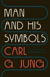 Man and His Symbols - Carl Jung - Psychologie v angličtině Man and His Symbols