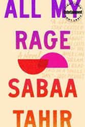 All My Rage : A Novel