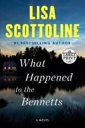 What Happened to the Bennetts What Happened to the Bennetts
