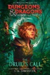 Dungeons & Dragons: Honor Among Thieves Young Adult Prequel Novel Dungeons & Dragons: Honor Among Thieves Young Adult Prequel Novel