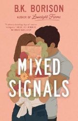Mixed Signals Mixed Signals