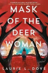 Mask of the Deer Woman Mask of the Deer Woman