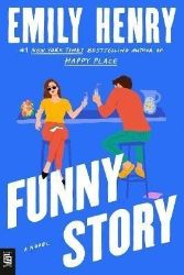 Funny Story - Emily Henry - Rom-com v angličtině Funny Story