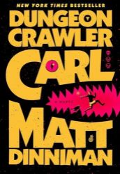 Dungeon Crawler Carl Dungeon Crawler Carl