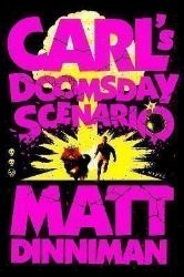 Carl's Doomsday Scenario Carl's Doomsday Scenario