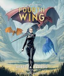 Fourth Wing, The Graphic Novel: Volume One