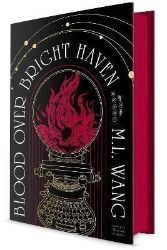 Blood Over Bright Haven: A Novel