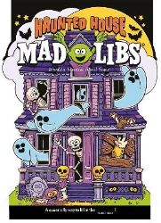 Haunted House Mad Libs Haunted House Mad Libs