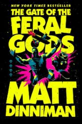 Gate of the Feral Gods