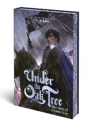 Under the Oak Tree: Volume 4 (The Novel)