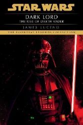 Dark Lord: Star Wars Legends - James Luceno - Sci-fi v angličtině Dark Lord: Star Wars Legends