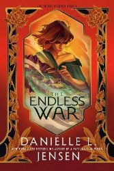Endless War - Danielle L. Jensen - Adult romantasy Endless War