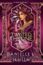 The Twisted Throne The Twisted Throne