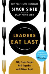 Leaders Eat Last - Simon Sinek - Knihy o podnikání a byznysu v angličtině Leaders Eat Last