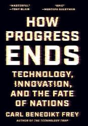 How Progress Ends How Progress Ends