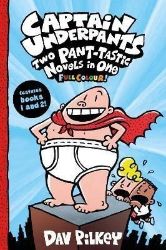Captain Underpants: Two Pant-tastic Novels in One (Full Colour!) - Dav Pilkey - Dětská cizojazyčná literatura Captain Underpants: Two Pant-tastic Novels in One (Full Colour!)