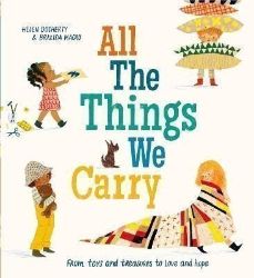 All the Things We Carry PB - Helen Docherty - Dětská cizojazyčná literatura All the Things We Carry PB