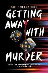 Getting Away with Murder Getting Away with Murder