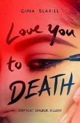 Love You to Death - Young Adult současná literatura v angličtině Love You to Death