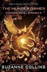 The Ballad of Songbirds and Snakes Movie Tie-in The Ballad of Songbirds and Snakes Movie Tie-in