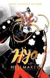 Hyo the Hellmaker - Dětská cizojazyčná literatura Hyo the Hellmaker