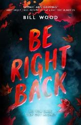 Be Right Back - Young Adult současná literatura v angličtině Be Right Back
