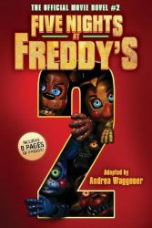 Five Nights at Freddy´s Movie Novel #2 - Scott Cawthon - Anglické knihy pro děti Five Nights at Freddy´s Movie Novel #2