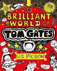 Brilliant World of Tom Gates - Liz Pichon - Anglické knihy pro děti Brilliant World of Tom Gates