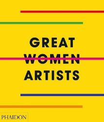 Great Women Artists Great Women Artists