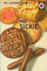 The Ladybird Book Of The Sickie The Ladybird Book Of The Sickie