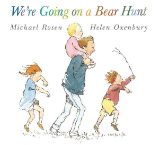 We're Going on a Bear Hunt - Anglická literatura We´re Going on a Bear Hunt