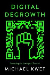 Digital Degrowth - Knihy o technologii v angličtině Digital Degrowth
