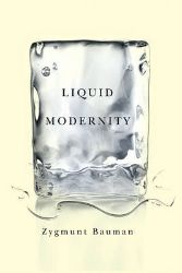 Liquid Modernity Liquid Modernity