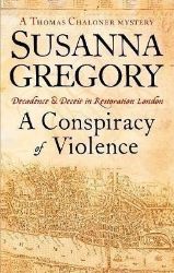 A Conspiracy Of Violence : 1 - Historické romány v angličtině A Conspiracy Of Violence : 1