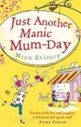 Just Another Manic Mum-Day Just Another Manic Mum-Day