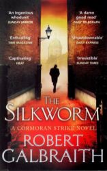 The Silkworm - Robert Galbraith - Detektivky v angličtině The Silkworm