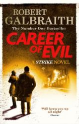 Career of Evil - Robert Galbraith - Detektivky v angličtině Career of Evil