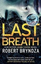 Last Breath - Robert Bryndza - Detektivky v angličtině Last Breath