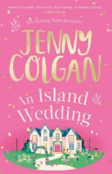 An Island Wedding - Jenny Colgan - Romány pro ženy v angličtině An Island Wedding