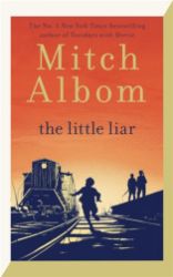 The Little Liar - Mitch Albom - Historické romány v angličtině The Little Liar: The moving, life-affirming WWII novel from the internationally bestsellin